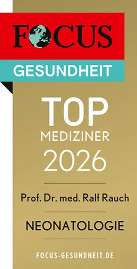 Focus Gesundheit - Top Mediziner 2026 - Prof. Dr. med. Ralf Rauch - Neonatologie